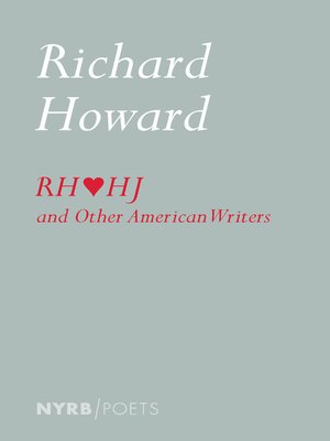 cover image of Richard Howard Loves Henry James and Other American Writers